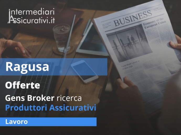 Ragusa, Gens Broker ricerca Produttori Assicurativi